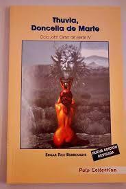 Thuvia, Doncella de Marte de Edgar Rice Burroughs.