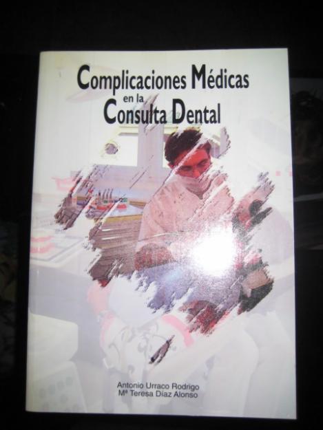 Complicaciones Médicas en la Consulta Dental.