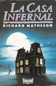 Libro La Casa Infernal de Richard Matheson.