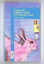 Libro Cuando Hitler robó el conejo rosa de Judith Kerr.