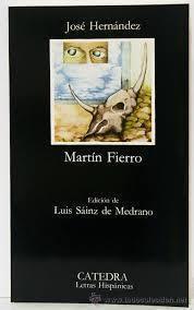Libro Martín Fierro de José Hernández.