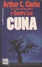 Libro Cuna de Arthur C. Clarke y Gentry Lee.