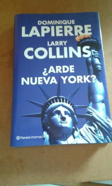 ¿arde Nueva York? de dominique Lapierre y Larry Collins