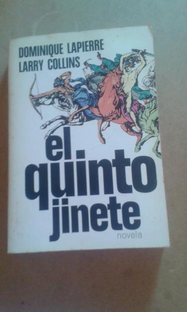 EL QUINTO JINETE DE DOMINIQUE LAPIERRE Y LARRY COLLINS