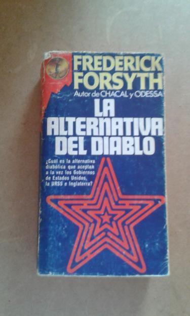 NOVELA LA ALTERNATIVA DEL DIABLO DE FREDERICH FORSYTH