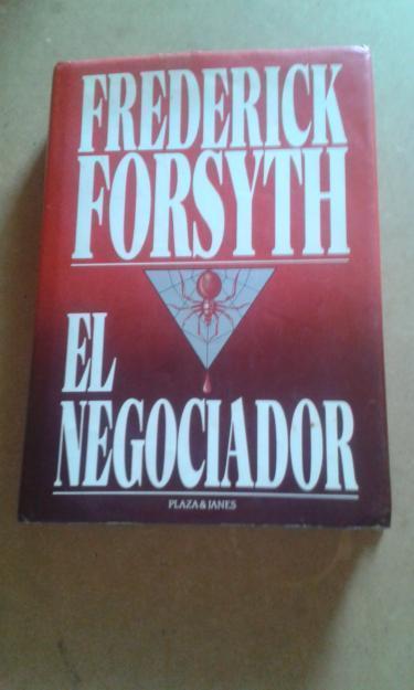 NOVELA EL NEGOCIADOR DE FREDERICH FORSYTH