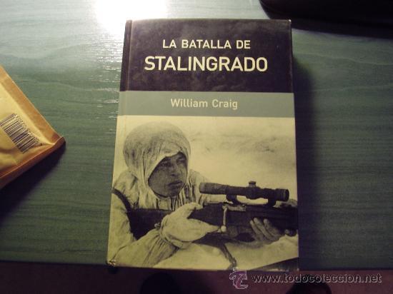 LIBRO LA BATALLA DE STALINGRADO