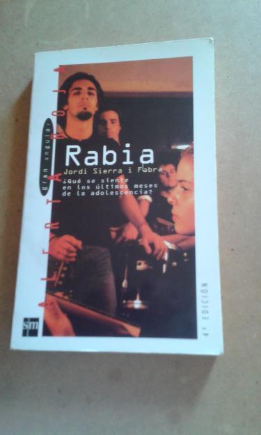 NOVELA RABIA DE JORDI SIERRA I FABRA